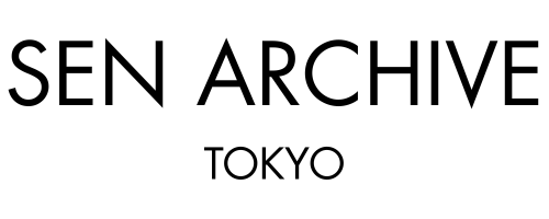 SEN ARCHIVE TOKYO
